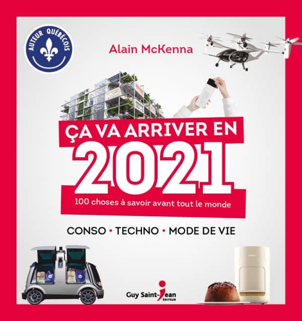 Ça va arriver en 2021 – Saint-Jean Éditeur